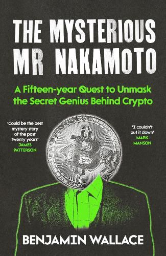 Cover image for The Mysterious Mr Nakamoto