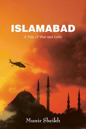 Cover image for Islamabad: A Tale of War and Love