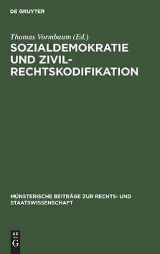 Cover image for Sozialdemokratie und Zivilrechtskodifikation