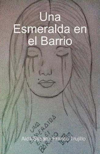 Cover image for Una Esmeralda en el Barrio