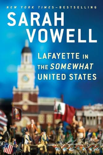 Cover image for Lafayette In The Somewhat United States