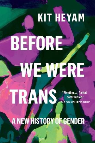 Cover image for Before We Were Trans