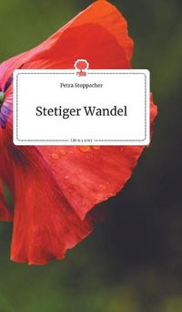 Cover image for Stetiger Wandel. Life is a Story - story.one