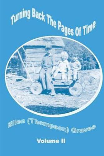 Cover image for Turning Back the Pages of Time Volume II