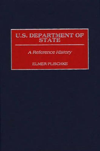 U.S. Department of State: A Reference History