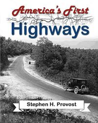 Cover image for America's First Highways