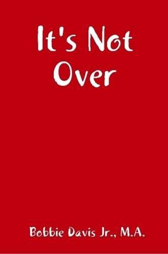 Cover image for It's Not Over