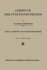 Cover image for Lehrbuch Der Funktionentheorie: Band I: Elemente Der Funktionentheorie