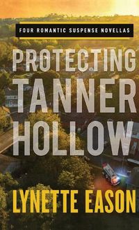 Cover image for Protecting Tanner Hollow