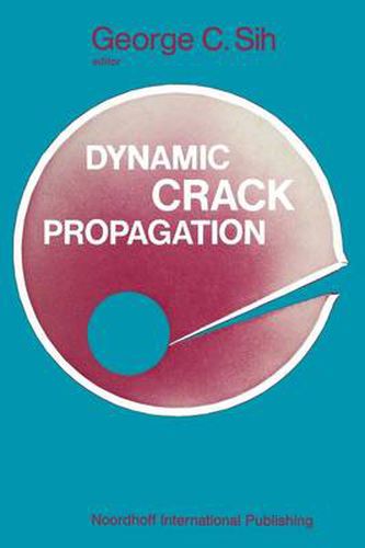 Cover image for Proceedings of an international conference on Dynamic Crack Propagation