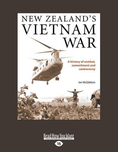 Cover image for New Zealand's Vietnam War: A History of Combat, Commitment and Controversy