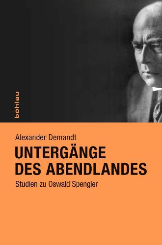 Cover image for Untergange Des Abendlandes: Studien Zu Oswald Spengler