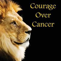 Cover image for Courage Over Cancer