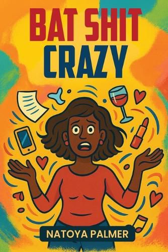 Cover image for Bat Shit Crazy