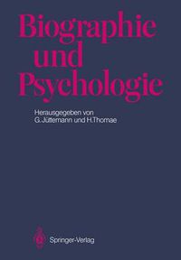 Cover image for Biographie und Psychologie