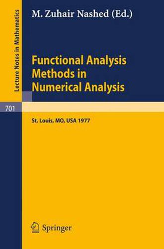 Functional Analysis Methods in Numerical Analysis: Special Session, American Mathematical Society, St. Louis, Missouri, 1977