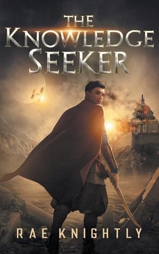 Cover image for The Knowledge Seeker: A Young-Adult Dystopian Novel