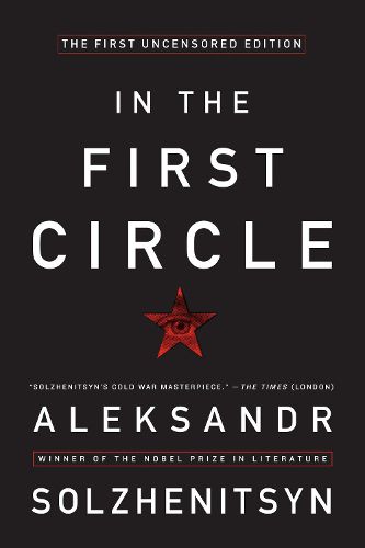 Cover image for In the First Circle: The First Uncensored Edition