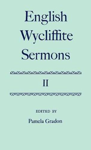 Cover image for English Wycliffite Sermons: Volume II