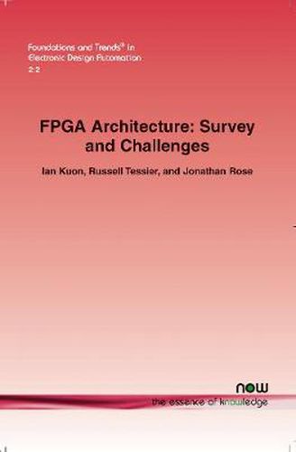 FPGA Architecture: Survey and Challenges