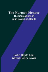 Cover image for The Mormon Menace