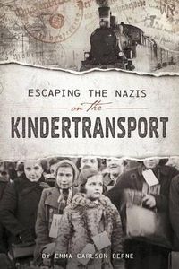 Cover image for Escaping the Nazis on the Kindertransport
