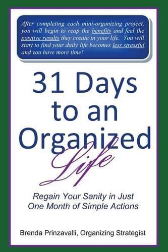 Cover image for 31 Days to an Organized Life