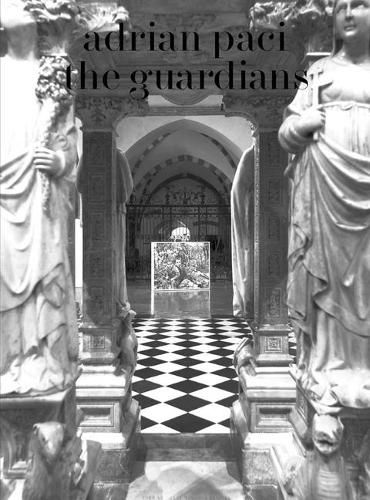 Cover image for Adrian Paci: The Guardians