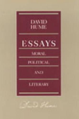 Cover image for Essays -- Moral Political & Literary, 2nd Edition