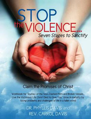 Cover image for Stop the Violence...Seven Stages to Sanctify