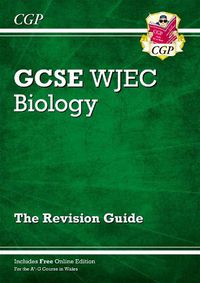 Cover image for WJEC GCSE Biology Revision Guide (with Online Edition)