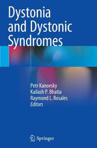 Cover image for Dystonia and Dystonic Syndromes