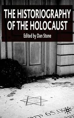 Cover image for The Historiography of the Holocaust