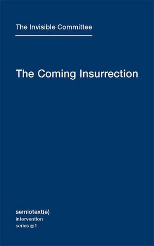 Cover image for The Coming Insurrection