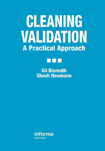 Cover image for Cleaning Validation: A Practical Approach