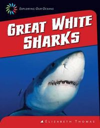 Cover image for Great White Sharks