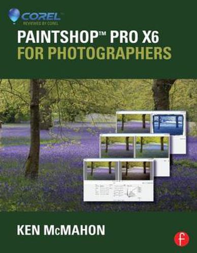 Cover image for PaintShop Pro X6 for Photographers