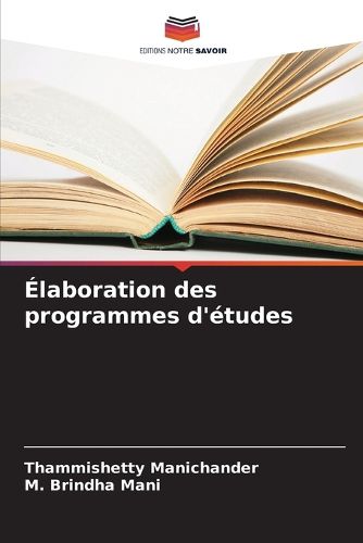 Cover image for Elaboration des programmes d'etudes