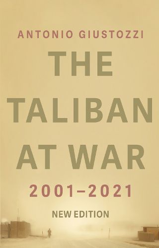 Cover image for The Taliban at War: 2001 - 2021