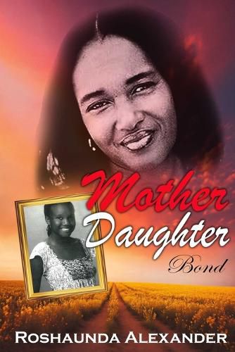 Cover image for Mother Daughter Bond