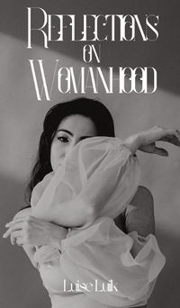 Cover image for Reflections on Womanhood