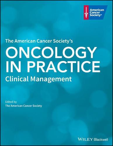 Cover image for The American Cancer Society Oncology in Practice -  Clinical Management