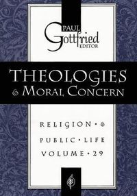 Cover image for Theologies & Moral Concern