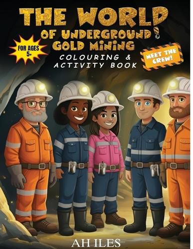 Cover image for The World of Underground Gold Mining