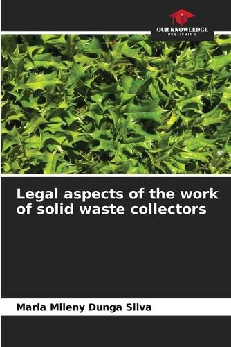 Cover image for Legal aspects of the work of solid waste collectors