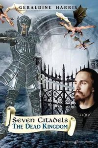 Cover image for The Dead Kingdom: Seven Citadels