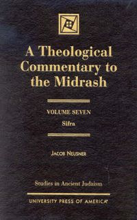 Cover image for A Theological Commentary to the Midrash: Sifra