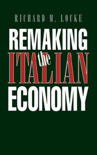 Cover image for Remaking the Italian Economy