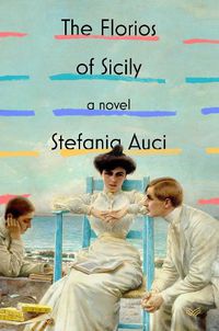 Cover image for The Florios of Sicily: A Novel