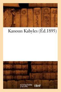 Cover image for Kanoun Kabyles (Ed.1895)